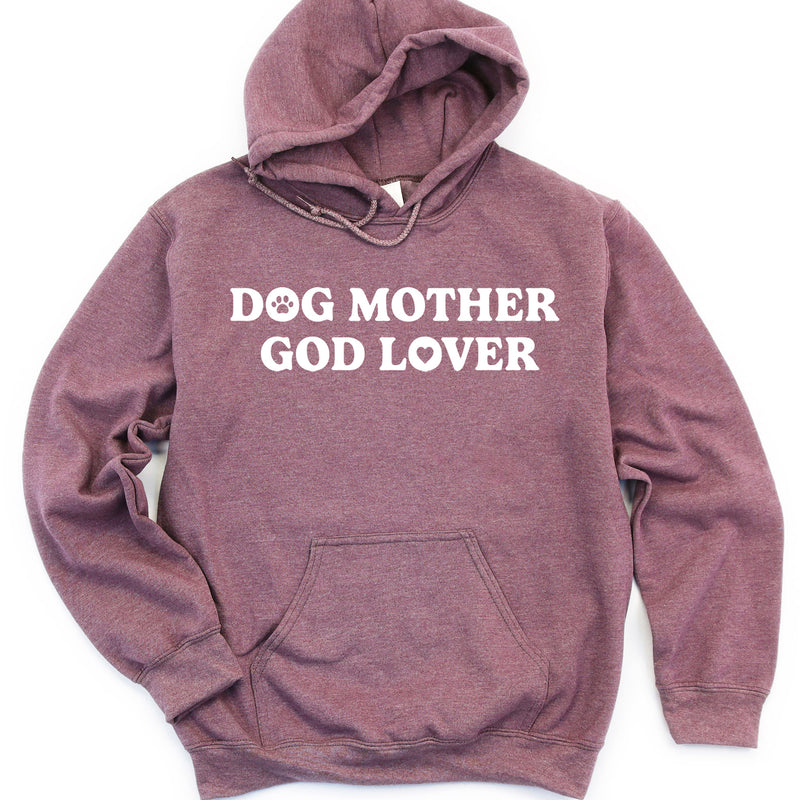 Dog Mother God Lover Hoodie