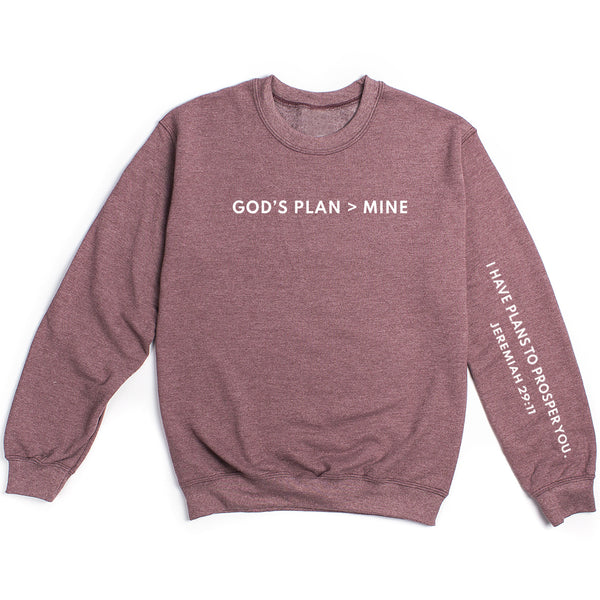 God's Plan Over Mine Sweatshirt