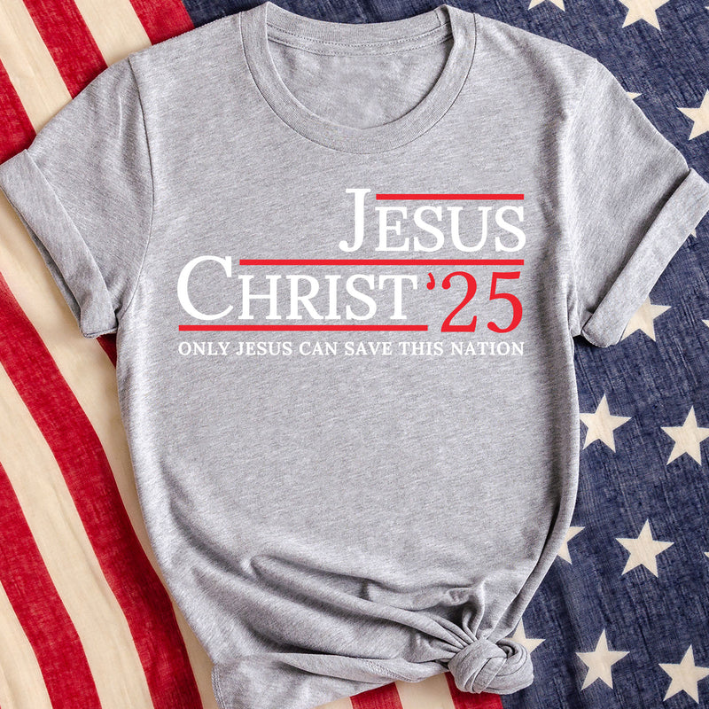 Jesus Christ 2025 Tee