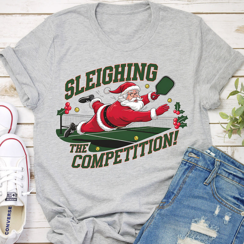 Sleighing the Competition Christmas Pickleball Tee