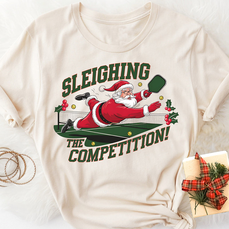 Sleighing the Competition Christmas Pickleball Tee