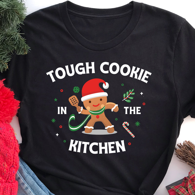 Tough Cookie in the Kitchen Christmas Pickleball Tee